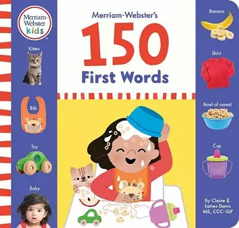 Merriam-Webster's 150 First Words: One, Two and Three-Word Phrases for Babies cover