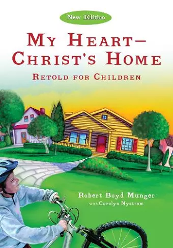 My Heart––Christ`s Home Retold for Children cover