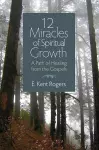 12 Miracles of Spiritual Growth cover