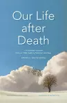 Our Life after Death cover
