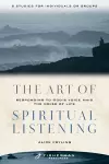 The Art of Spiritual Listening cover