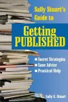 Sally Stuart's Guide to Getting Published cover
