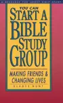 You Can Start a Bible Study Group cover