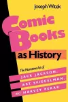 Comic Books as History cover