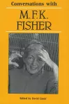 Conversations with M. F. K. Fisher cover