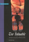 Too Valuable to Lose* cover