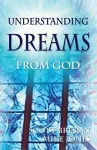 Understanding Dreams from God* cover