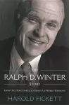 The Ralph D. Winter Story cover