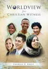 Worldview for Christian Witness cover