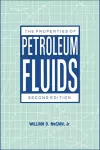 The Properties of Petroleum Fluids cover