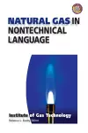 Natural Gas in Nontechnical Language cover