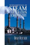 Fundamentals of Steam Generation Chemistry cover