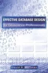Effective Database Design for Geoscience Professionals cover