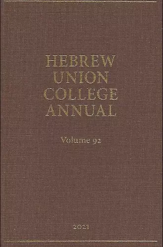 Hebrew Union College Annual Vol. 92 (2021) cover