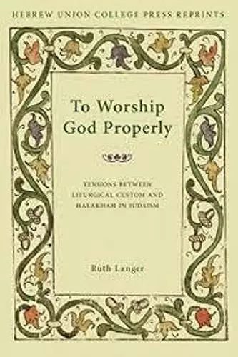 To Worship God Properly cover