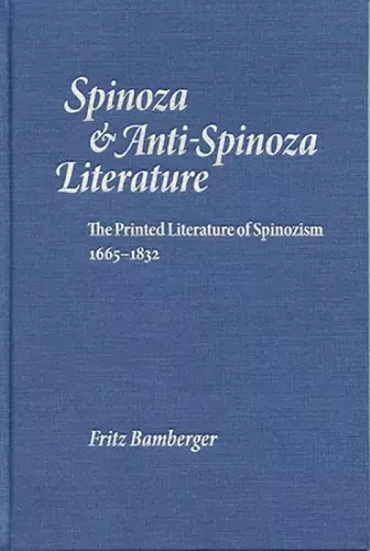 Spinoza & Anti-Spinoza Literature cover