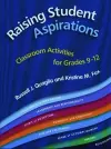 Raising Student Aspirations, Classroom Activities for Grades 9-12 cover