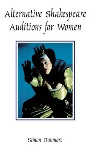 Alternative Shakespeare Auditions for Women cover