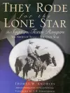 They Rode for the Lone Star cover