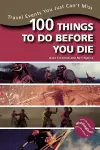 100 Things to Do Before You Die cover