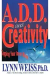 A.D.D. and Creativity cover