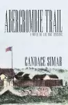 Abercrombie Trail Volume 1 cover