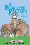 A Bobwhite Killing Volume 3 cover