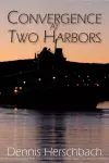 Convergence at Two Harbors cover