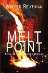 Melt Point Volume 3 cover