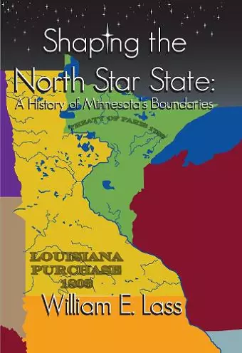 Shaping the North Star State cover