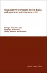 Georgetown University Round Table on Languages and Linguistics (GURT) 1993: Strategic Interaction and Language Acquisition cover