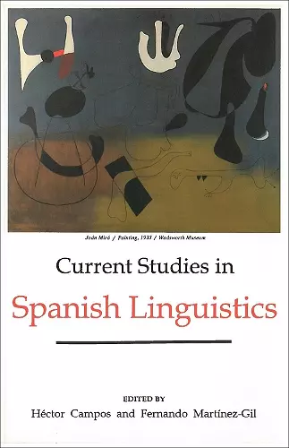 Current Studies in Spanish Linguistics cover