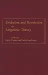 Evolution and Revolution in Linguistic Theory cover