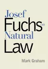 Josef Fuchs on Natural Law cover