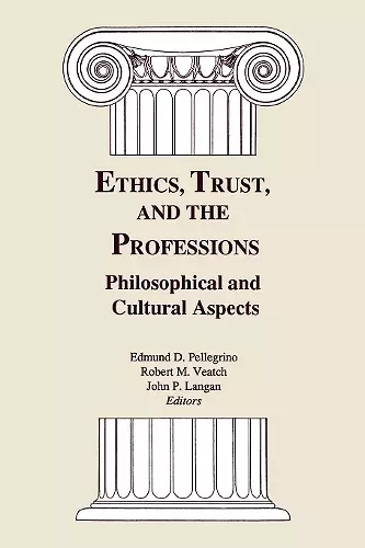 Ethics, Trust, and the Professions cover