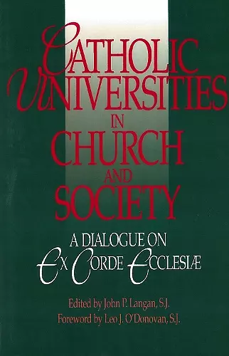 Catholic Universities in Church and Society cover