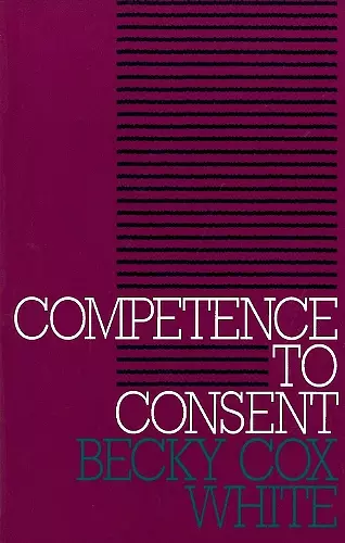 Competence to Consent cover