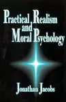 Practical Realism and Moral Psychology cover