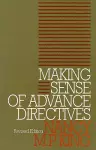 Making Sense of Advance Directives cover