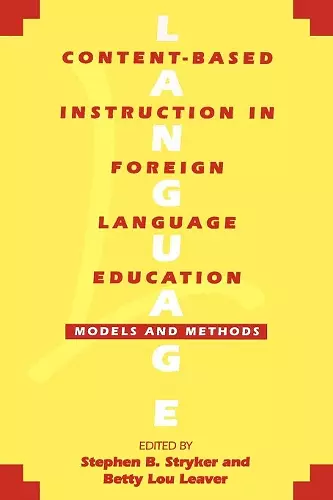 Content-Based Instruction in Foreign Language Education cover