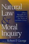 Natural Law and Moral Inquiry cover