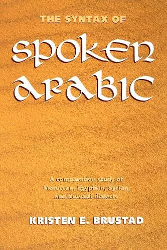 The Syntax of Spoken Arabic cover