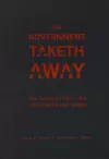 The Government Taketh Away cover