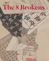The 8 Brokens cover