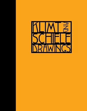 Klimt and Schiele: Drawings cover