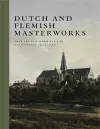Dutch and Flemish Masterworks from the Rose-Marie and Eijk van Otterloo Collection cover