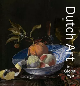 Dutch Art in a Global Age cover