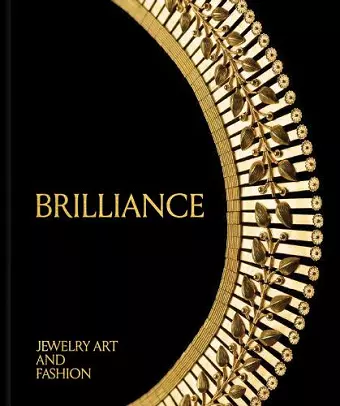 Brilliance: Jewelry Art and Fashion cover