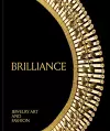 Brilliance: Jewelry Art and Fashion cover