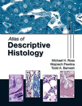 Atlas of Descriptive Histology cover